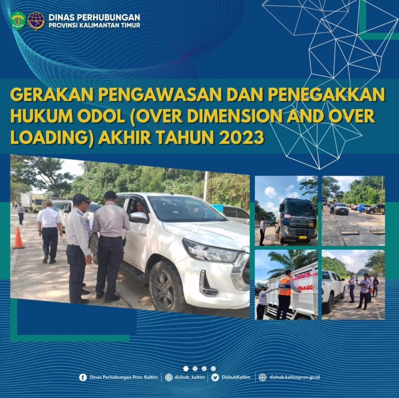 Gerakan Pengawasan dan Penegakkan Hukum ODOL (Over Dimention and Over Loading) Akhir Tahun 2023