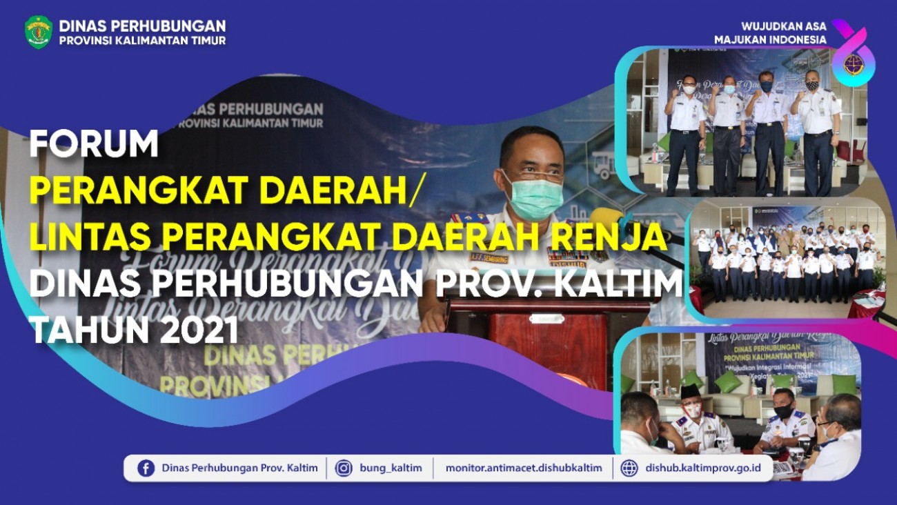 Forum Perangkat Daerah/Lintas Perangkat Daerah RENJA Dinas Perhubungan Prov. Kaltim Tahun 2021