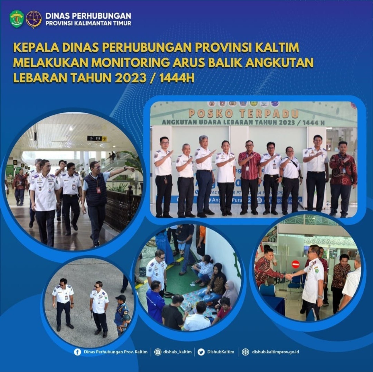 Kepala Dinas Perhubungan Provinsi Kaltim melakukan Monitoring Arus Balik Angkutan Lebaran Tahun 2023/1444 H