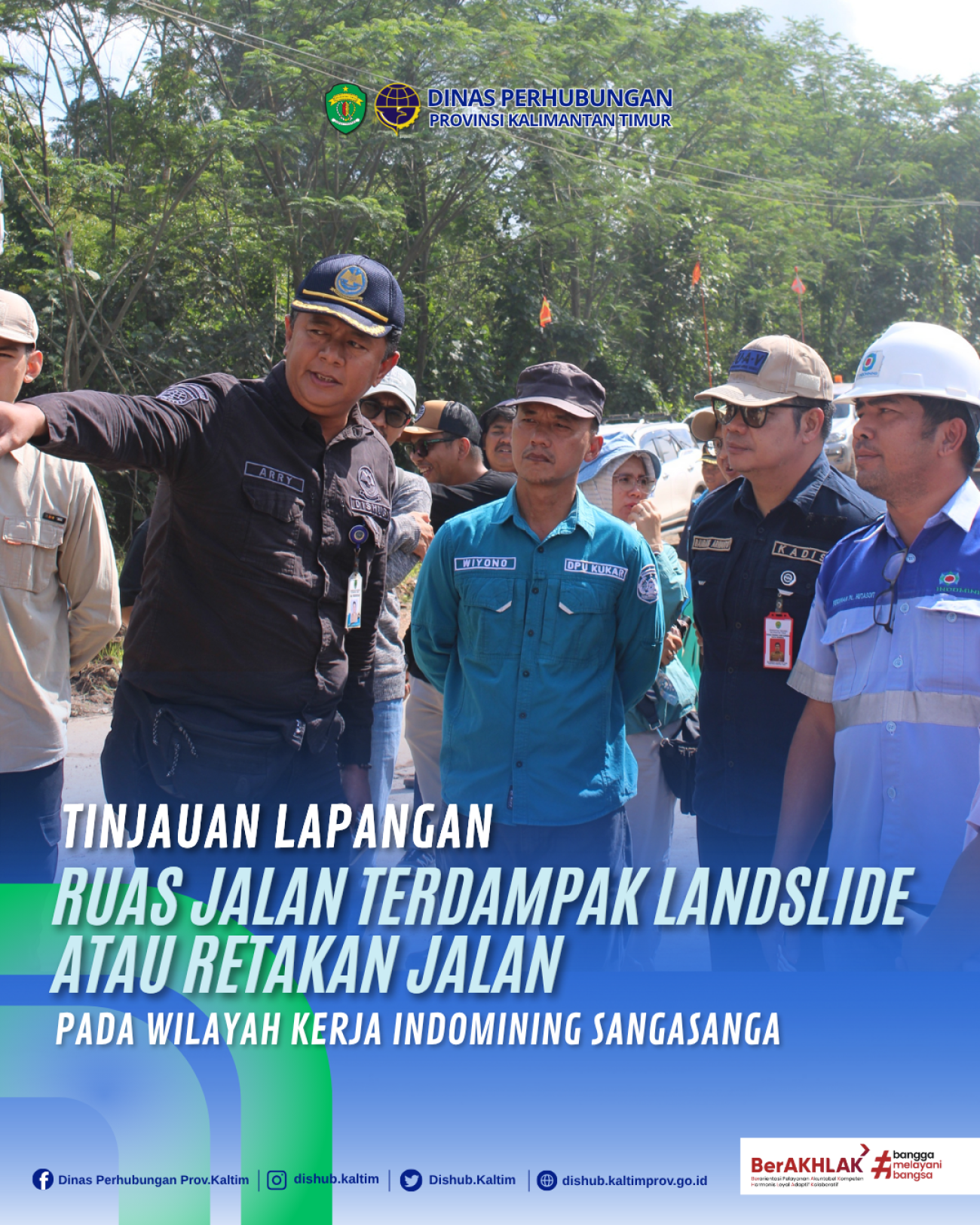 Tinjauan Lapangan Ruas Jalan Terdampak Landslide atau retakan Jalan pada Wilayah Kerja Indomining Sangasanga