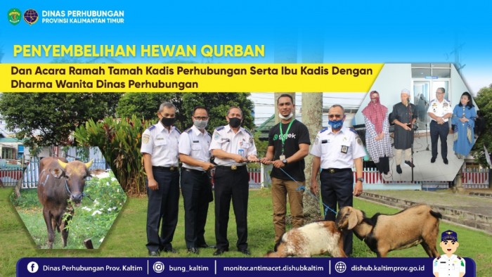 Penyembelihan Hewan Qurban dan acara ramah tamah kadis perhubungan serta ibu kadis dengan dharma wanita dinas perhubungan.