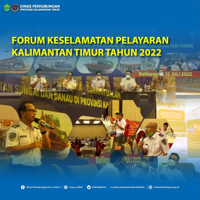 FORUM KESELAMATAN PELAYARAN KALIMANTAN TIMUR TAHUN 2022