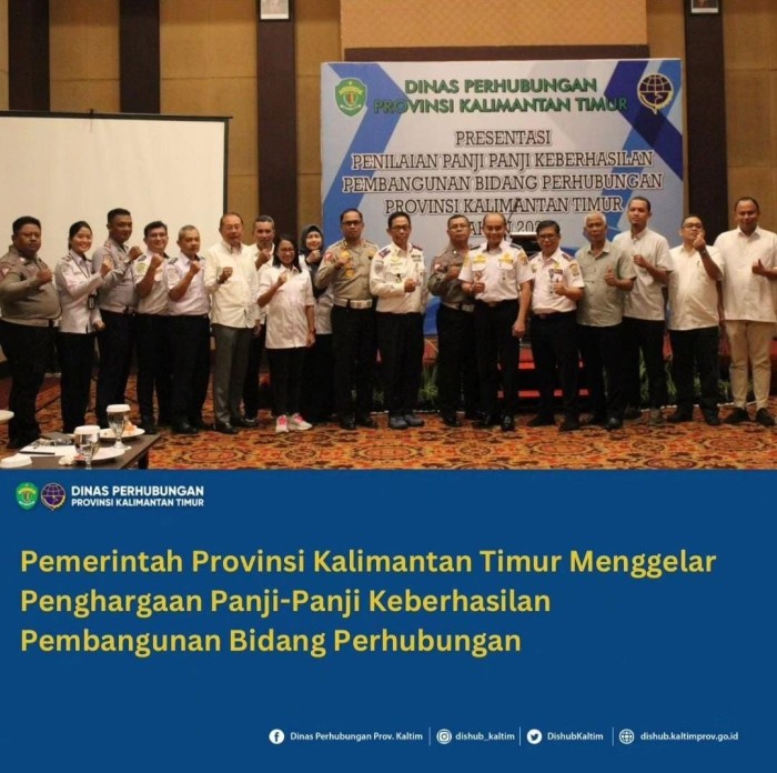 Pemerintah Provinsi kaltim menggelar Panji-panji Keberhasilan Pembangunan Bidang Perhubungan