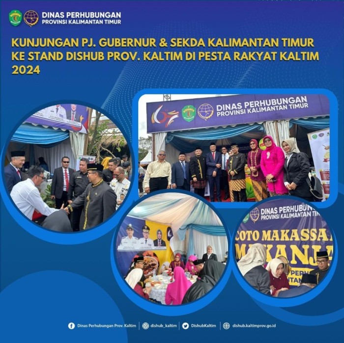 Kunjungan PJ. Gubernur & Sekda Kaltim Ke Stand Dishub Provinsi Kaltim Di Pesta Rakyat Kaltim 2024 Dinas Perhubungan Provinsi Kaltim