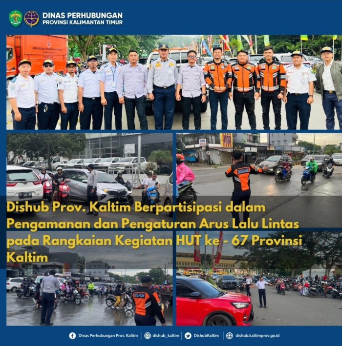 Dishub Prov. Kaltim Berpartisipasi dalam Pengamanan dan Pengaturan Arus Lalu Lintas pada Rangkaian Kegiatan HUT kel- 67 Provinsi Kaltim