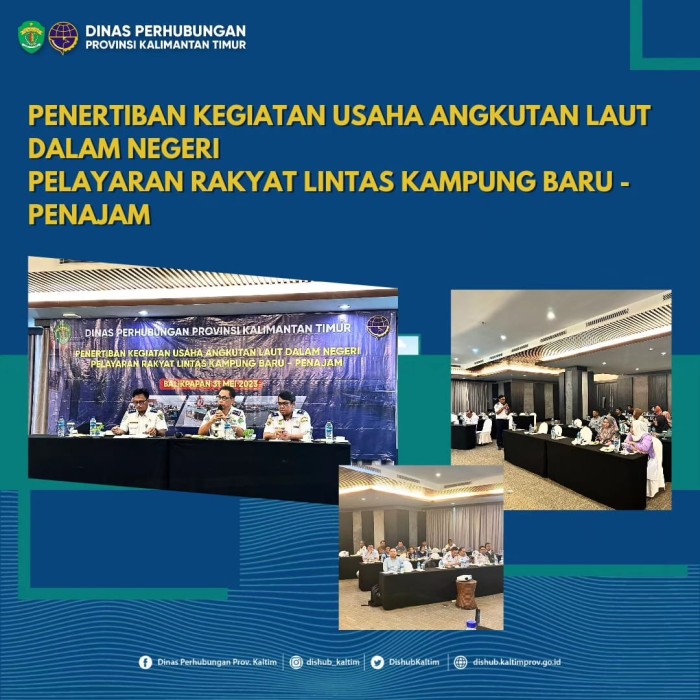 Penertiban  Usaha Angkutan Laut Dalam Negeri Pelayaran Rakyat Lintas Kampung Baru-Penajam