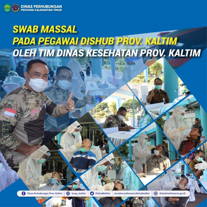 SWAB MASSAL PADA PEGAWAI DINAS PERHUBUNGAN PROV. KALTIM  OLEH TIM DINAS KESEHATAN PROV. KALTIM