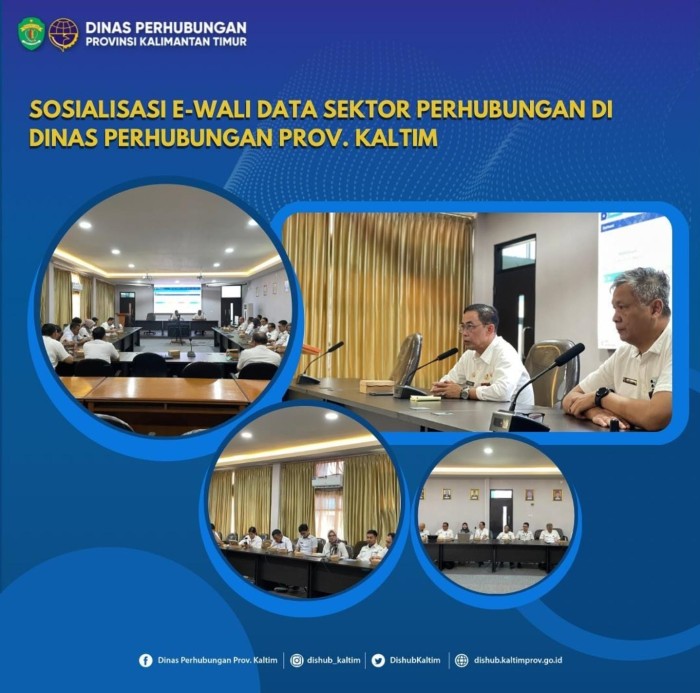 Sosialisasi e-Wali Data Sektor Perhubungan di Dinas Perhubungan Provinsi Kaltim