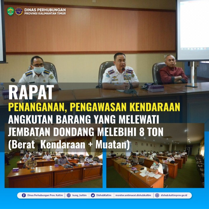 Rapat Pembahasan Penanganan dan Pengawasan Kendaraan Angkutan Barang Yang Melewati Jembatan Dondang Melebihi 8 Ton (Berat Kendaraan + Muatan)